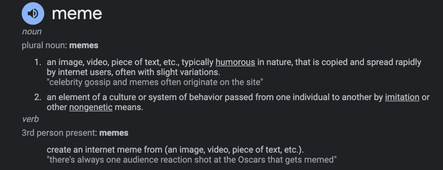  Definition of&nbsp;meme 